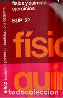 Libros de segunda mano: F&iacute;sica y qu&iacute;mica. Ejercicios. 2&ordm; de BUP. - Foto 1