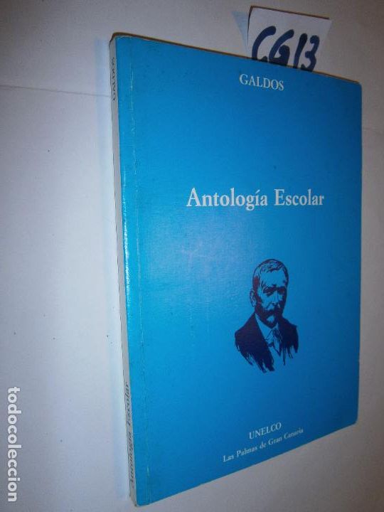 Libros de segunda mano: ANTOLOGIA ESCOLAR - GALDOS - Foto 1