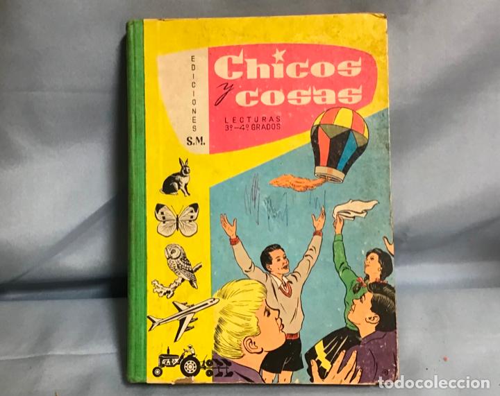 Libros de segunda mano: CHICOS Y COSAS - Foto 1