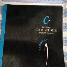 Libros de segunda mano: THE NEW CAMBRIDGE ENGLISH COURSE - STUDENT 2 -ESCRITO