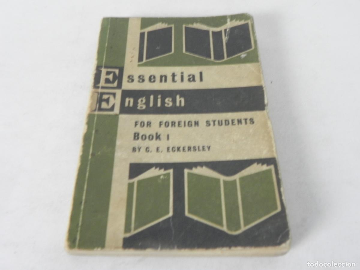 Libros de segunda mano: ESSENTIAL ENGLISH FOR FOREIGN STUDENTS BOOK 1 (C.E. ECKERSLEY) LONGMANS-1961 - Foto 2