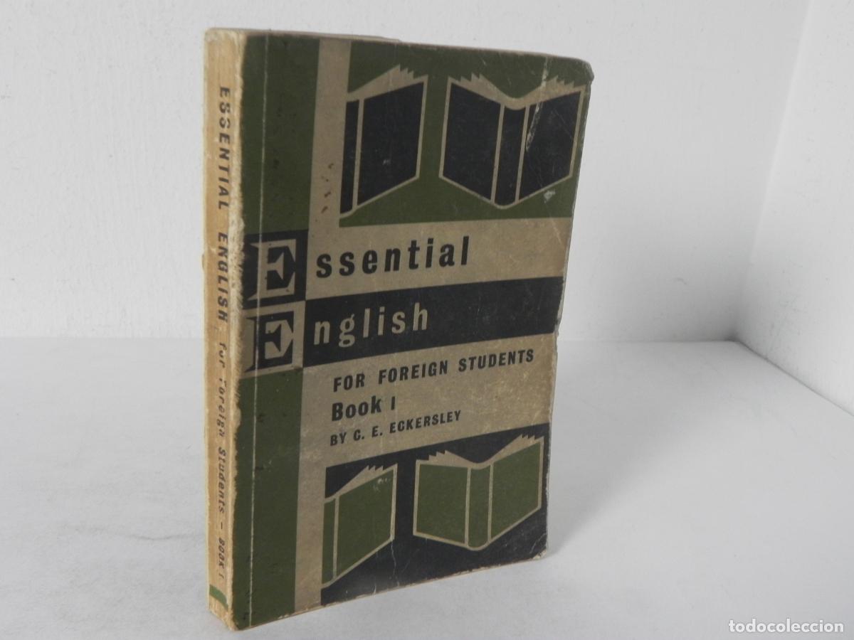 Libros de segunda mano: ESSENTIAL ENGLISH FOR FOREIGN STUDENTS BOOK 1 (C.E. ECKERSLEY) LONGMANS-1961 - Foto 1