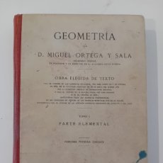 Libros de segunda mano: GEOMETRÍA. MIGUEL ORTEGA Y SALA. LIBRERÍA Y CASA EDITORIAL HERNANDO. 1946