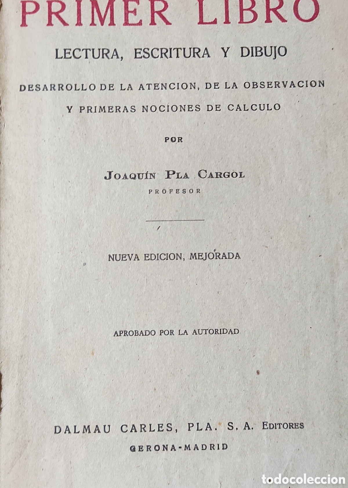 Libros de segunda mano: Primer libro. Dalmau Carles - Foto 5