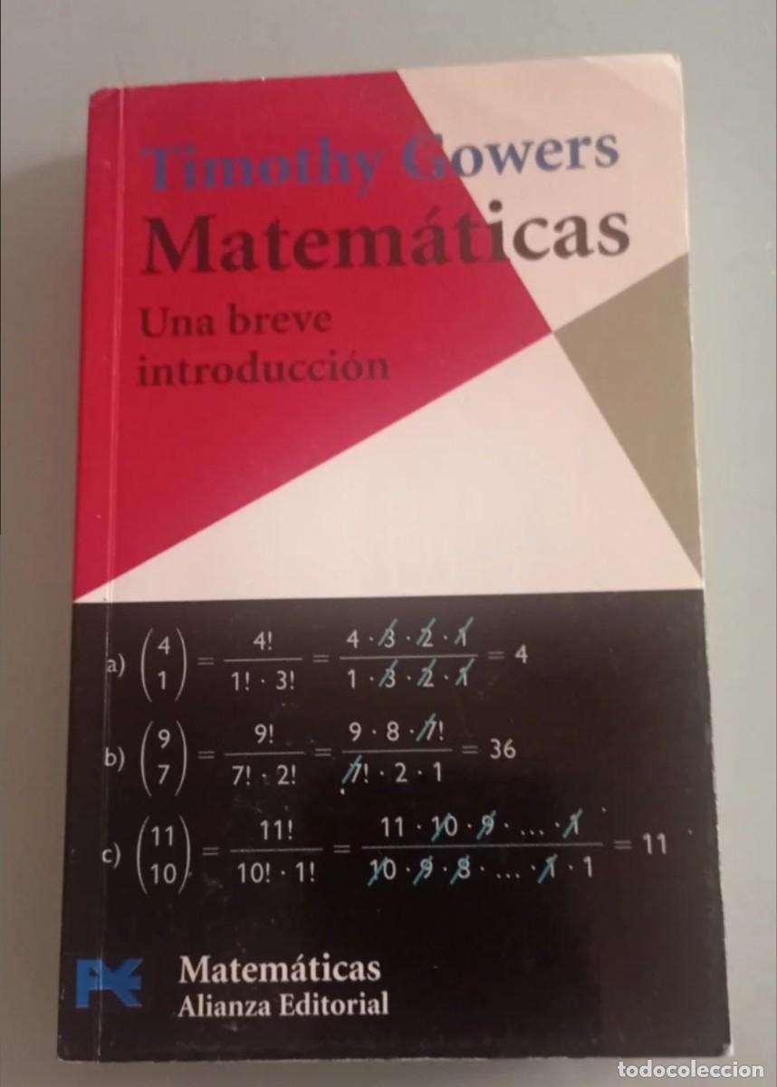 Libros de segunda mano: MATEM&Aacute;TICAS. TIMOTHI GLOWERS.ALIANZA EDITORIAL - Foto 1