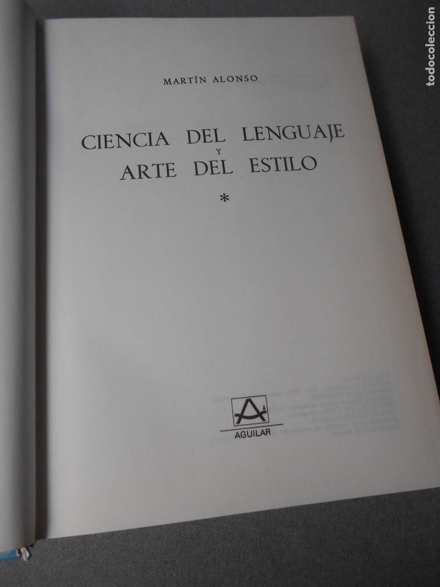Libros de segunda mano: CIENCIA DEL LENGUAJE Y ARTE DEL ESTILO - Foto 2