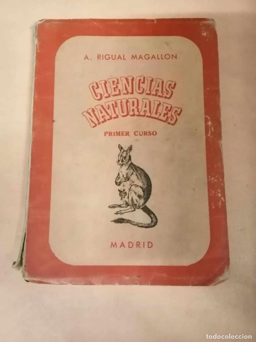 Libros de segunda mano: CIENCIAS NATURALES (A. RIGUAL MAGALLON) PRIMER CURSO - Foto 1