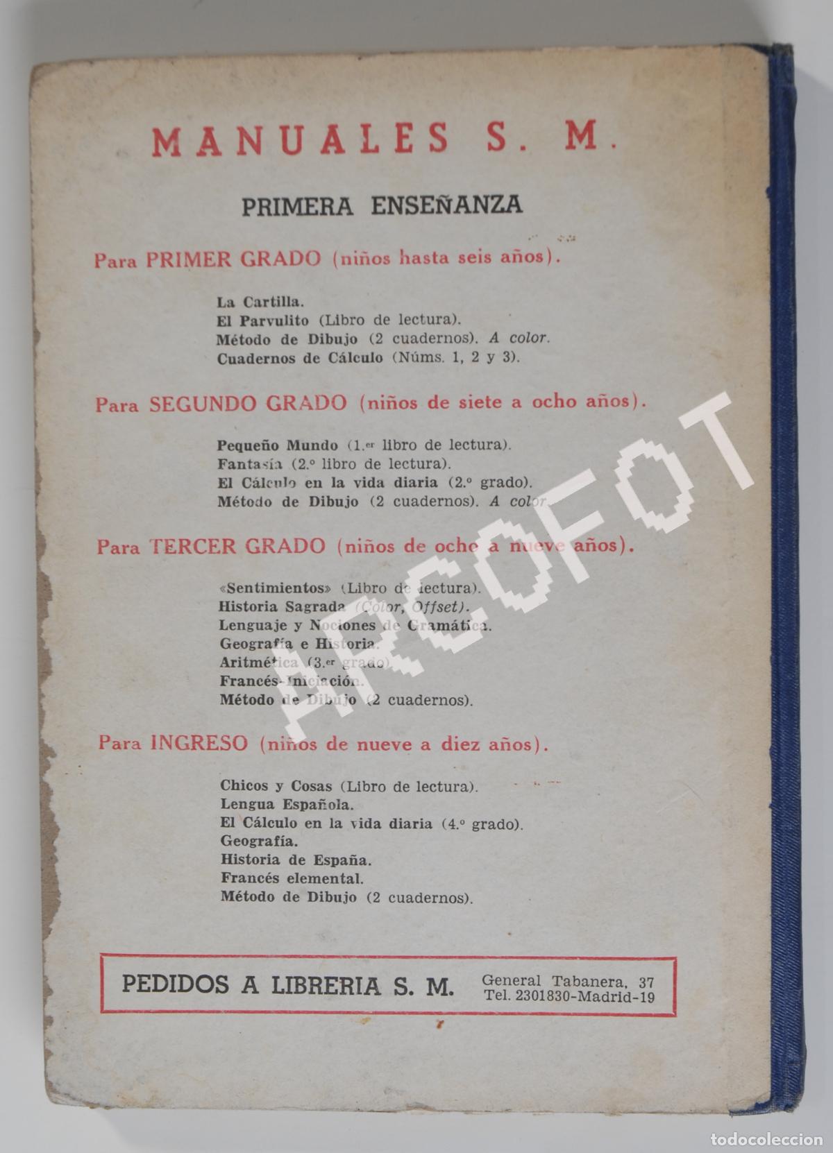 Libros de segunda mano: CHICOS Y COSAS - LECTURAS 3&ordm; 4&ordm; GRADOS - EDICIONES S.M. 1961 - Foto 6