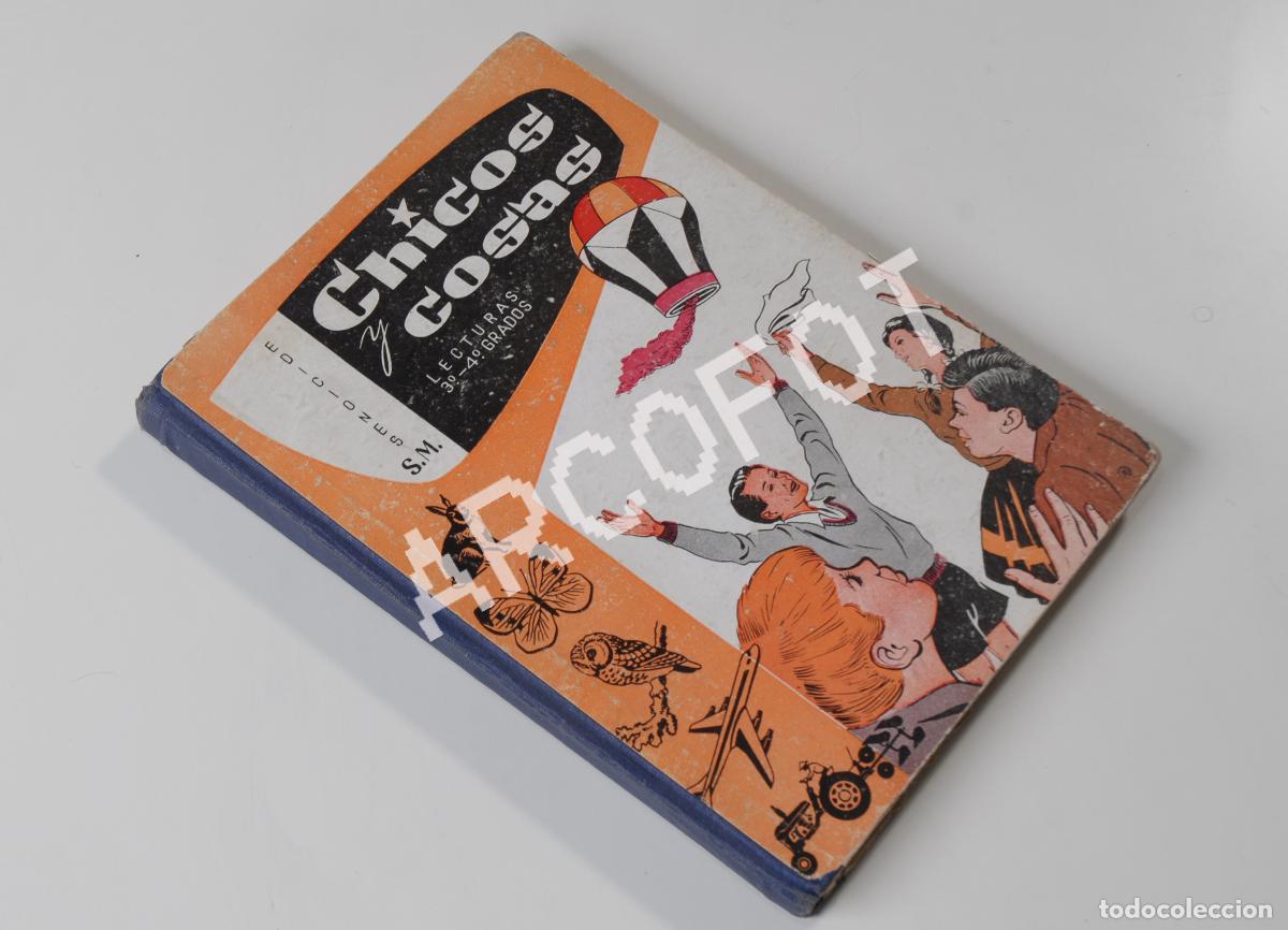 Libros de segunda mano: CHICOS Y COSAS - LECTURAS 3&ordm; 4&ordm; GRADOS - EDICIONES S.M. 1961 - Foto 1