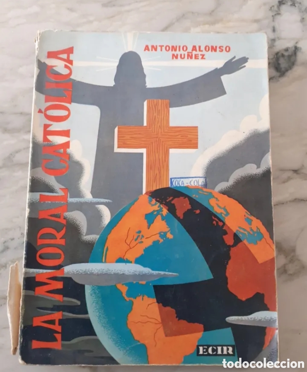 Libros de segunda mano: La moral cat&oacute;lica, Antonio Alonso - Foto 1