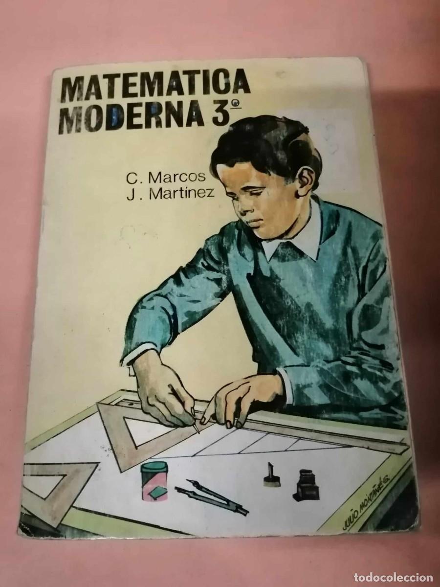Libros de segunda mano: MATEMATICA MODERNA 3&ordm; (C. MARCOS - J, MARTINEZ) - Foto 1
