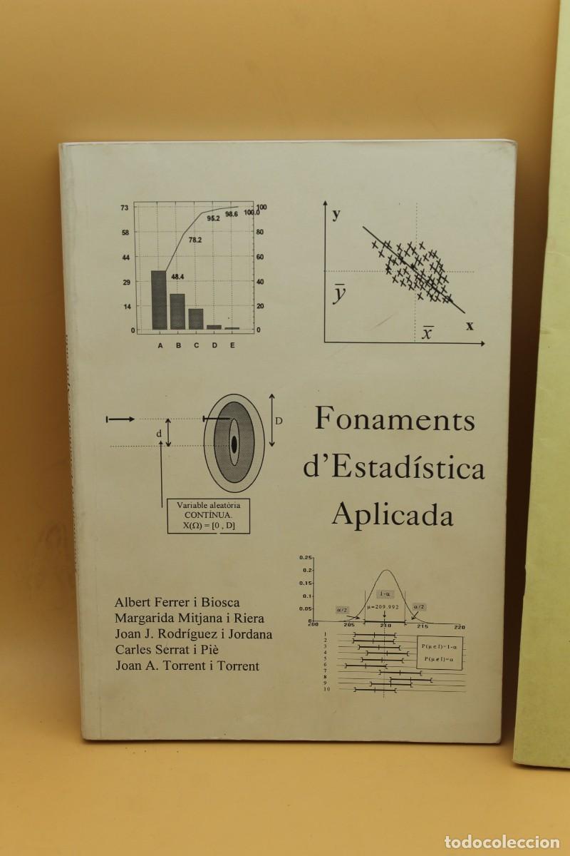 Libros de segunda mano: FONAMENTS DESTADISTICA APLICADA LIBRO Y QUADERN DE PRACTIQUES EN CATALAN - Foto 2