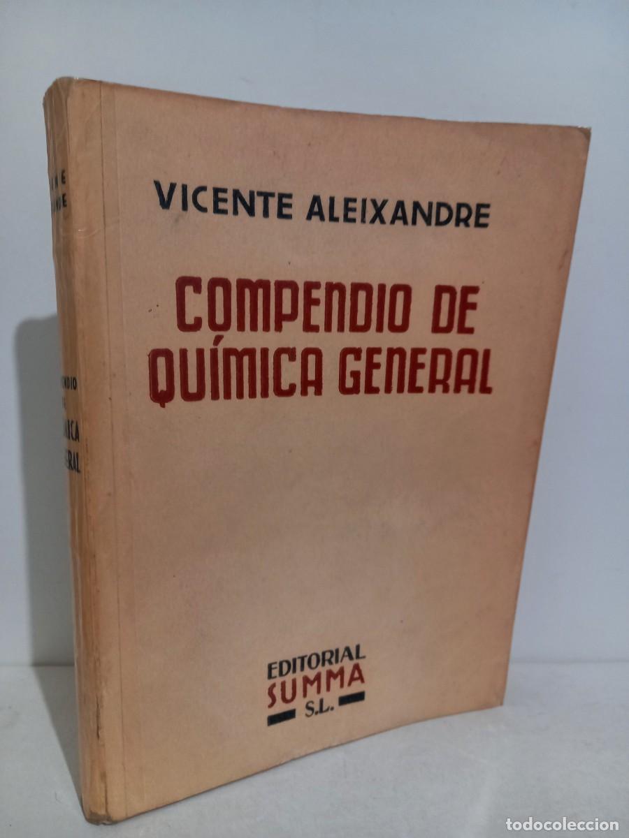 Libros de segunda mano: Vicente Aleixandre. Compendio de qu&iacute;mica general. Editorial Summa - Foto 1