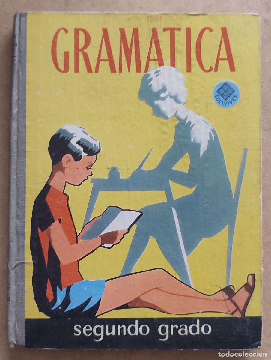 Libros de segunda mano: GRAM&Aacute;TICA SEGUNDO GRADO. 1969. 216 P&Aacute;GINAS - Foto 1