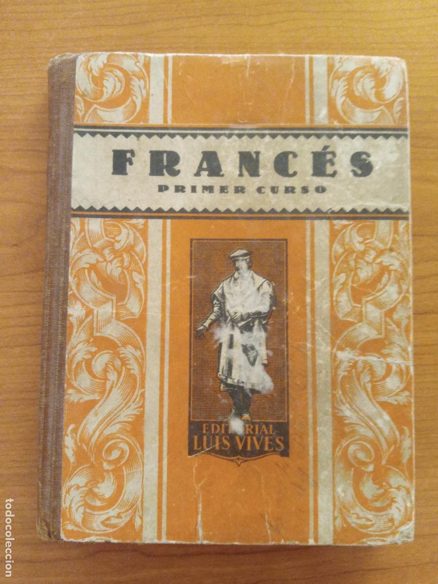 Libros de segunda mano: FRANC&Eacute;S, PRIMER CURSO. EDIT LUIS VIVES. 1946 - Foto 1