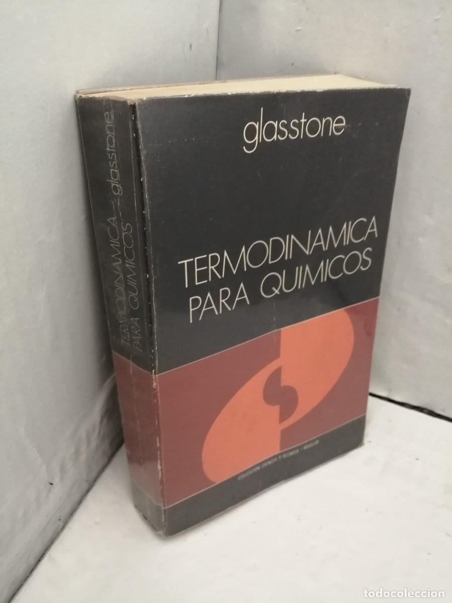 Libros de segunda mano: Termodin&aacute;mica para qu&iacute;micos - Foto 5