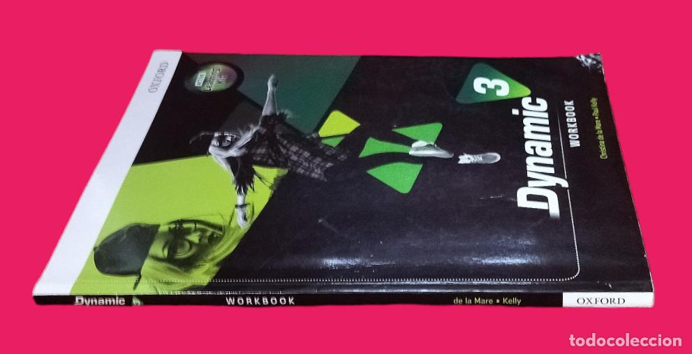 Libros de segunda mano: DYNAMIC 3 WORKBOOK / CHRISTINA DE LA MARE. OXFORD 2023. - Foto 2