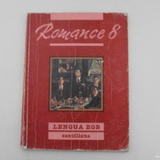 Libros de segunda mano: LIBRO DE TEXTO, ROMANCE, LENGUA, 8 EGB , SANTILLANA 1993