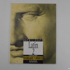 Libros de segunda mano: LIBRO DE TEXTO, LATIN 2 VOCABULARIO Y APENDICES, BACHILLERATO, ANAYA