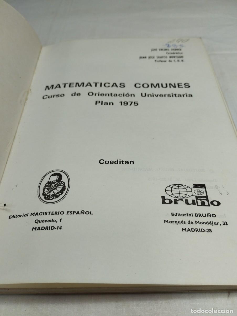 Libros de segunda mano: Matem&aacute;ticas comunes, C.O.U. Editorial Bru&ntilde;o, 1975 - Foto 2
