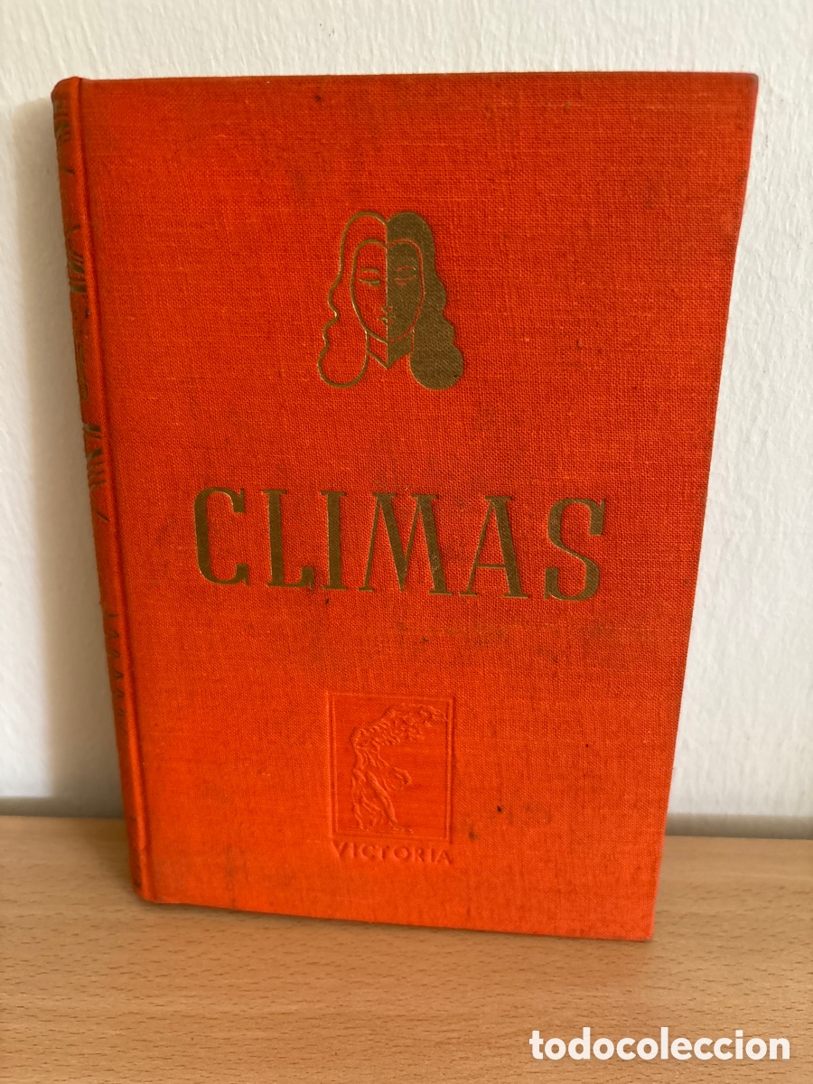 Libros de segunda mano: Libro climas. De Andr&eacute; Maurois. - Foto 2