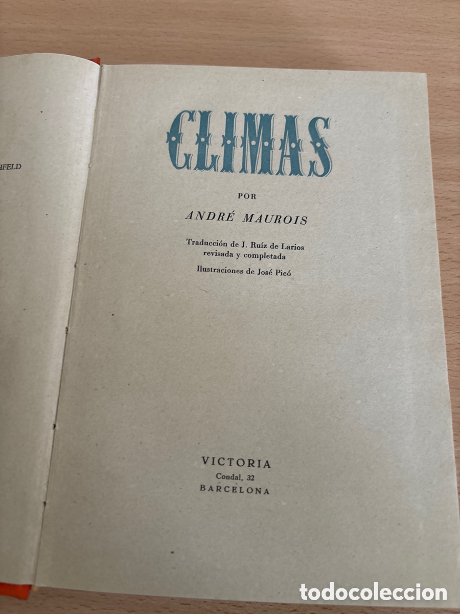 Libros de segunda mano: Libro climas. De Andr&eacute; Maurois. - Foto 3