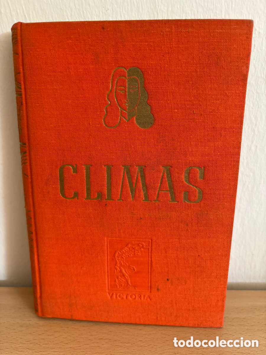 Libros de segunda mano: Libro climas. De Andr&eacute; Maurois. - Foto 1