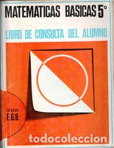 Libros de segunda mano: Matem&aacute;ticas b&aacute;sicas 5&ordm; EGB - Foto 1