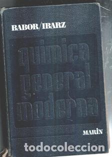 Libros de segunda mano: Qu&iacute;mica General Moderna, Babor / Ibarz - Foto 1