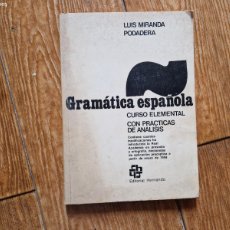 Libros de segunda mano: GRAMÁTICA ESPAÑOLA CURSO ELEMENTAL | MIRANDA PODADERA | HERNANDO 1976