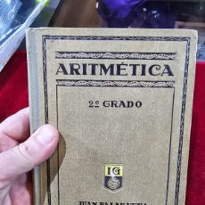 Libros de segunda mano: ANTIGUO LIBRO TEXTO ARITMÉTICA 2 GRADO SEIX BARRAL BARCELONA 1922