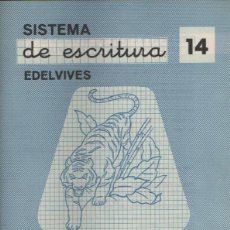 Libros de segunda mano: CUADERNO SISTEMA DE ESCRITURA EDELVIVES Nº14