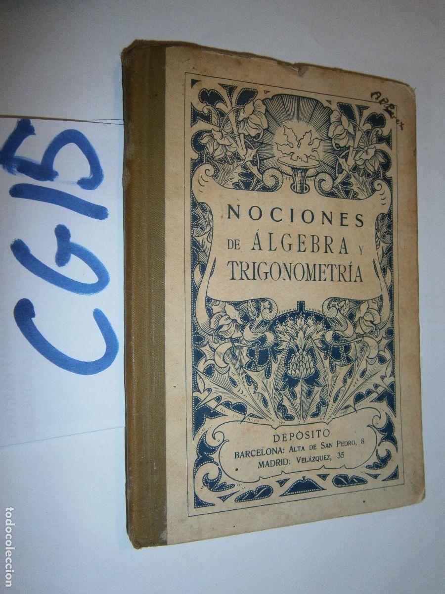 Libros de segunda mano: ANTIGUO LIBRO DE TEXTO - NOCIONES DE ALGEBRA Y TRIGONOMETRIA - Foto 1