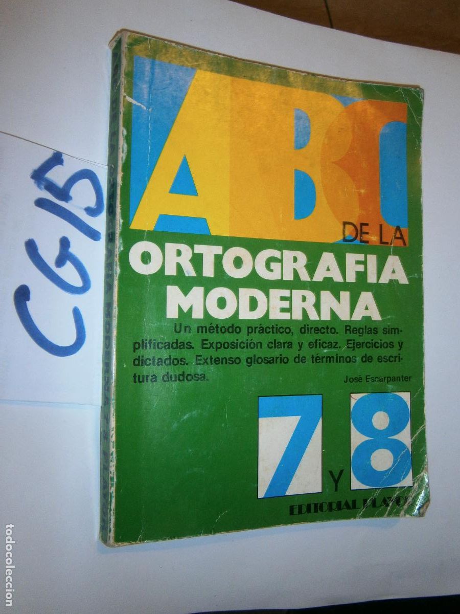 Libros de segunda mano: ANTIGUO LIBRO DE TEXTO - ABC DE LA ORTOGRAFICA MODERNA - Foto 1