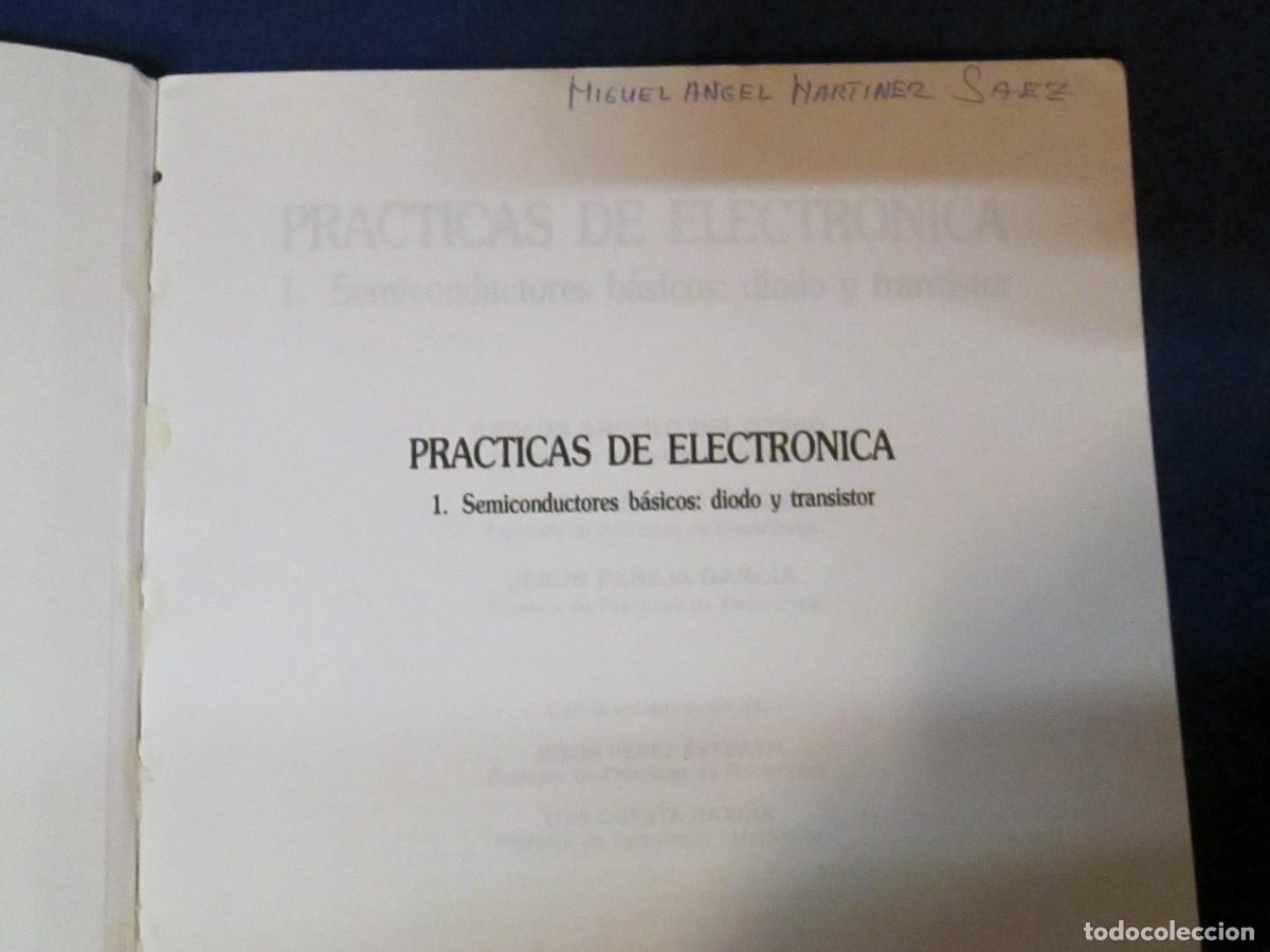 Libros de segunda mano: Pr&aacute;cticas de electr&oacute;nica 1. Semiconductores b&aacute;sicos: diodo y transistor - McGraw-Hill 1989 - Foto 3