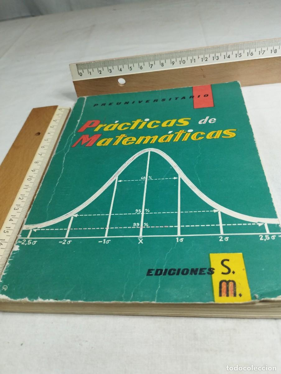 Libros de segunda mano: Pr&aacute;ctica de matem&aacute;ticas, preuniversitario. Ediciones SM, 1964 - Foto 1