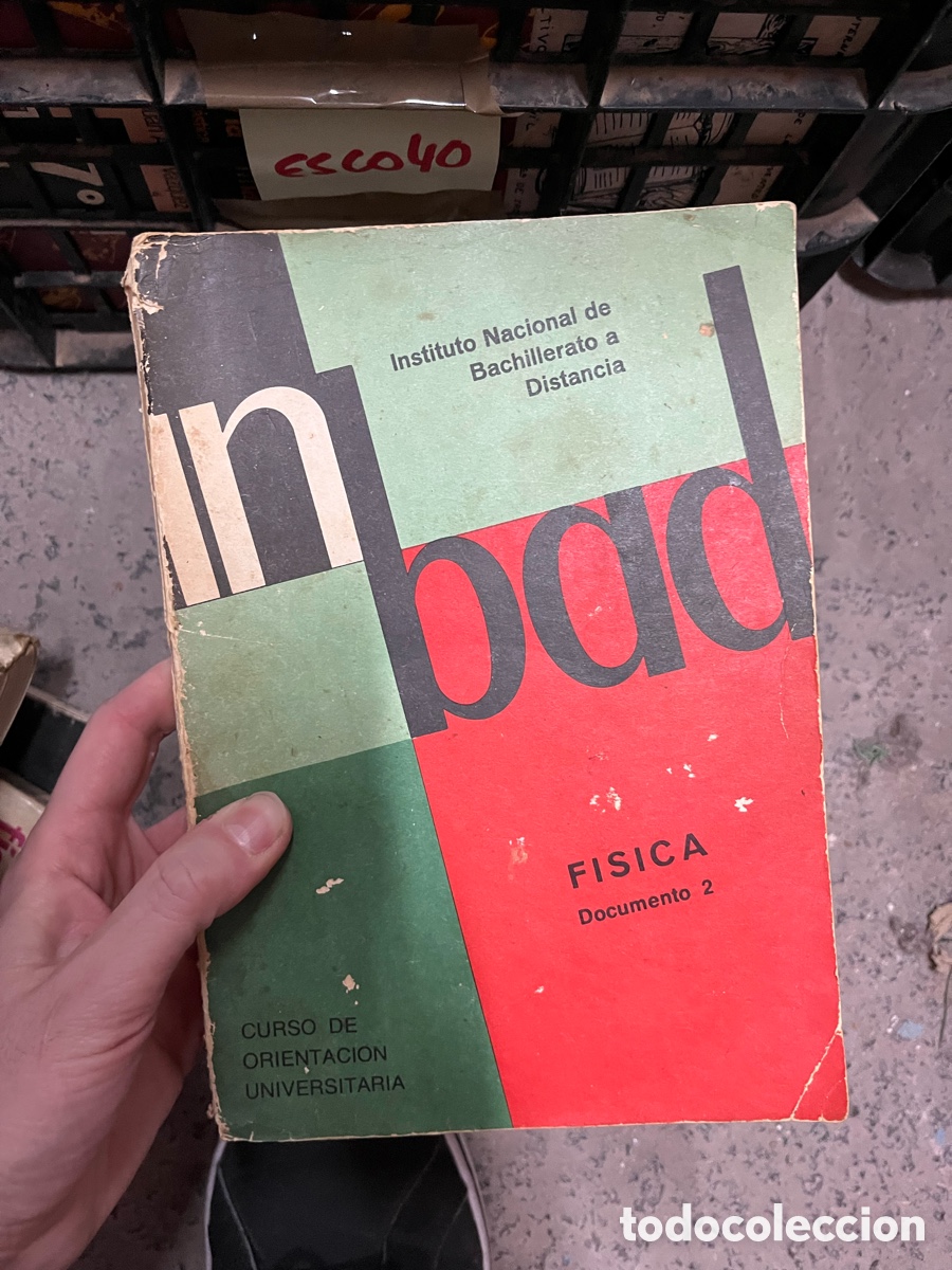 Second hand books: Esco40 fisica documento2 Instituto Nacional de Bachillerato a Distancia in bad