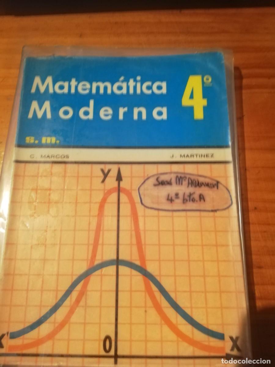 Libros de segunda mano: CONSTANTINO MARCOS Y JACINTO MART&Iacute;NEZ .MATEMATICA MODERNA 4&ordm; . EDICIONES S.M. 1970 - Foto 1