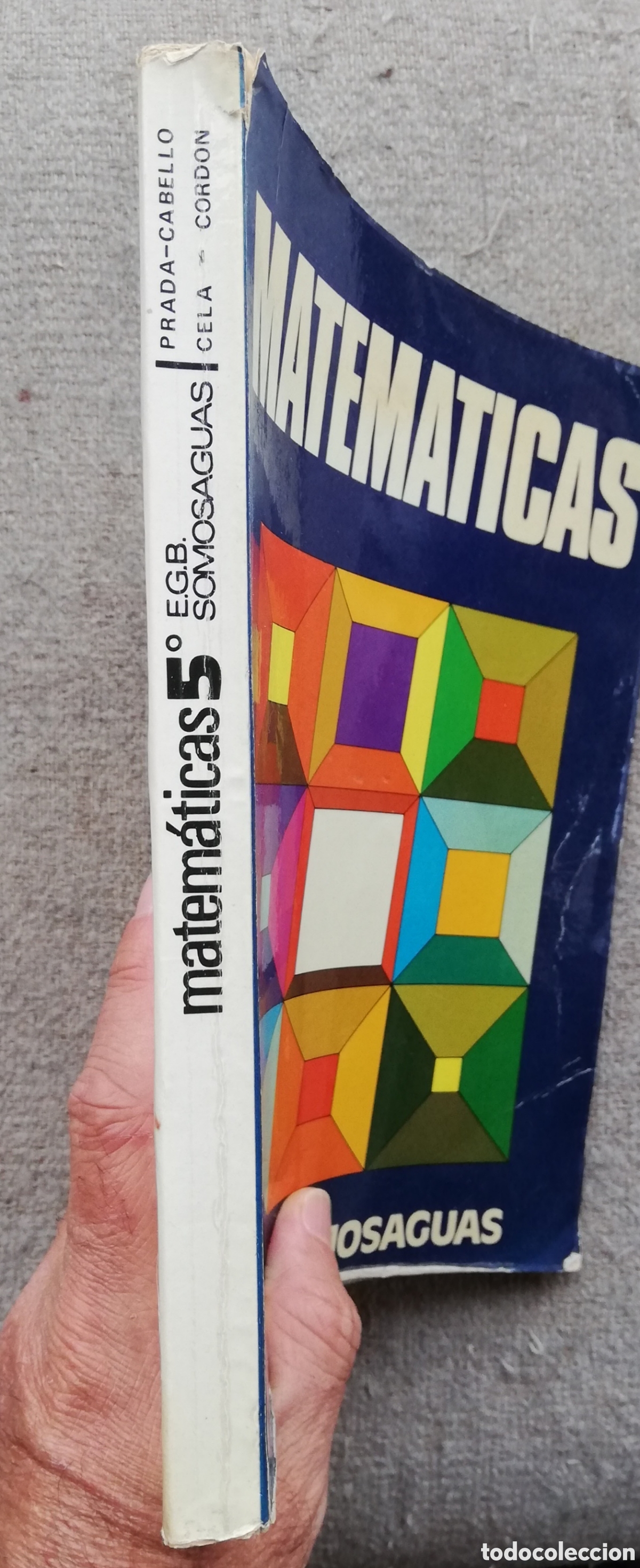 Libros de segunda mano: Matem&aacute;ticas 5&ordm; E.G.B. 5 EGB. Somosaguas. Edici&oacute;n 1975 - Foto 2