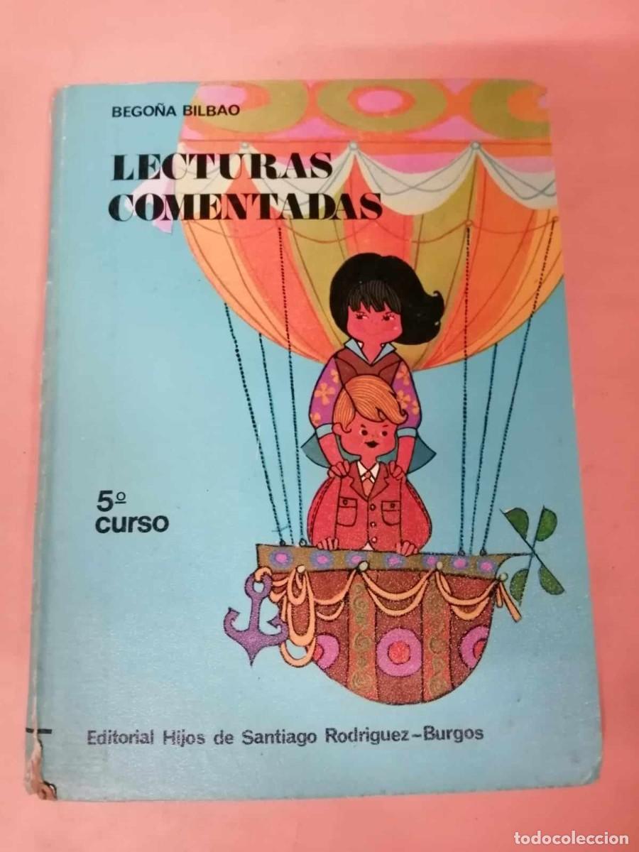 Libros de segunda mano: LECTURAS COMENTADAS 5&ordm; CURSO (BEGO&Ntilde;A BILBAO) - Foto 1