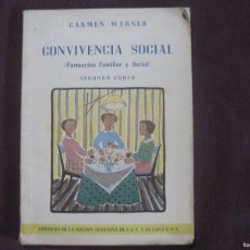 Libros de segunda mano: CARMEN WERNER - CONVIVENCIA SOCIAL. FORMACIÓN FAMILIAR Y SOCIAL. SEGUNDO CURSO