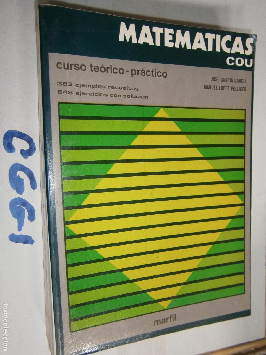 Libros de segunda mano: ANTIGUO LIBRO DE TEXTO - MATEMATICAS COU