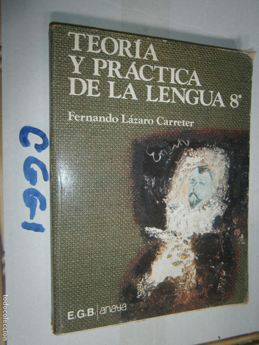 Libros de segunda mano: ANTIGUO LIBRO DE TEXTO - TEORIA Y PRACTICA DE LA LENGUA 8&ordm; EGB - Foto 1