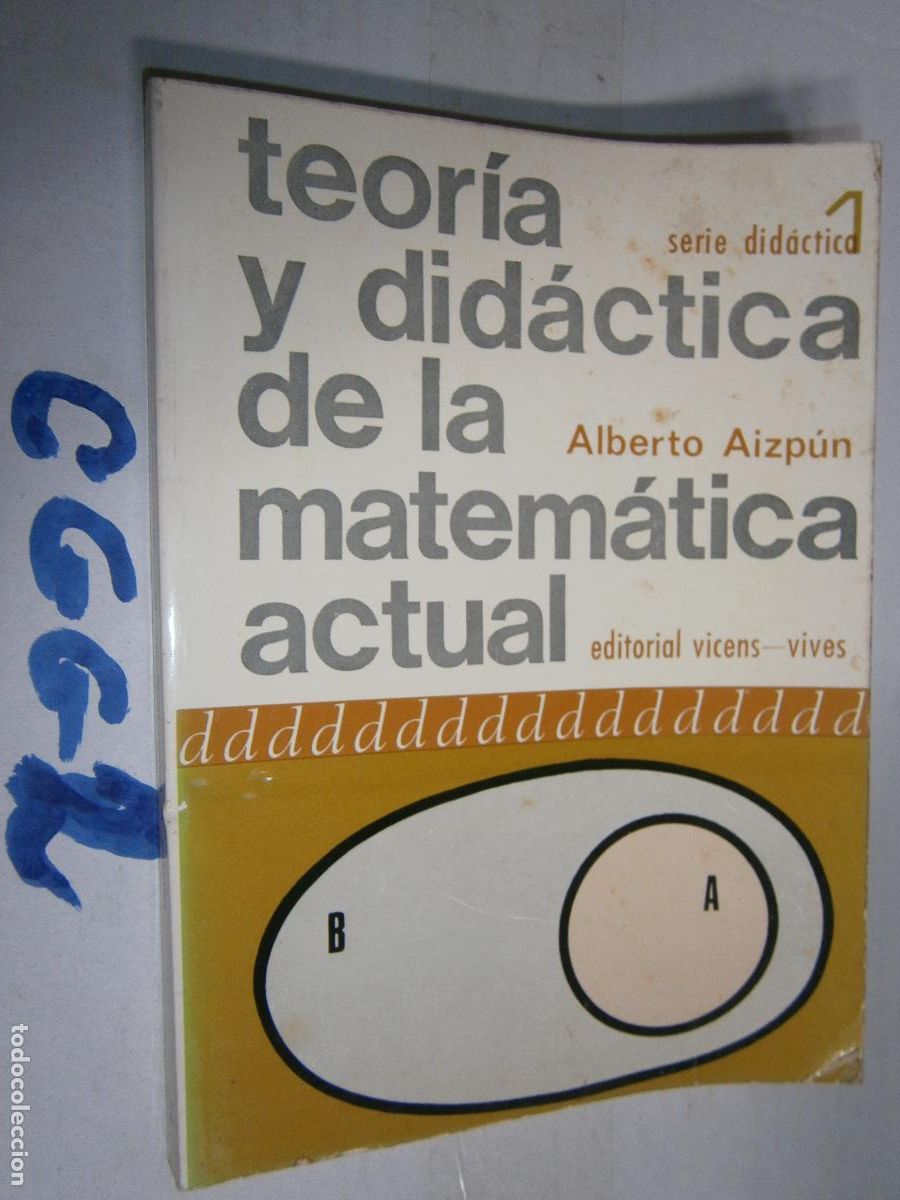 Libros de segunda mano: ANTIGUO LIBRO DE TEXTO - TEORIA Y DIDACTICA DE LA MATEMATICA ACTUAL - Foto 1