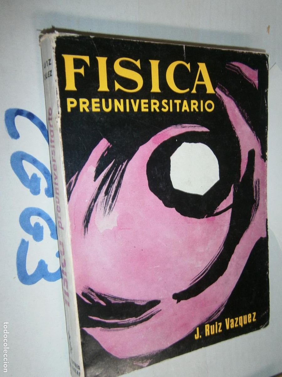 Libros de segunda mano: ANTIGUO LIBRO DE TEXTO - FISICA PREUNIVERSITARIO - Foto 1