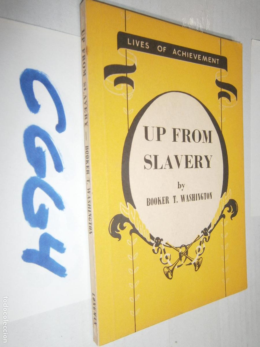 Libri di seconda mano: ANTIGUO LIBRO DE LECTURA EN INGLES - UP FROM SLAVERY - ENVIO GRATIS A ESPA&Ntilde;A