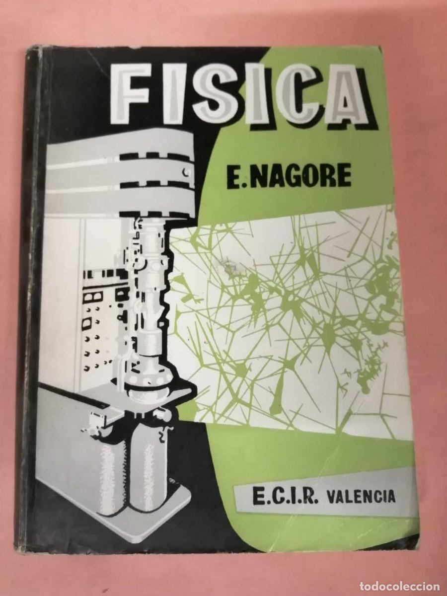 Libros de segunda mano: FISICA (E. NAGORE) - Foto 1