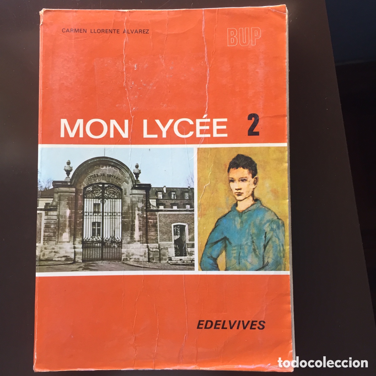 Libros de segunda mano: Mon Lyc&eacute;e 2 BUP Edelvives B.U.P. 1976 - Foto 1