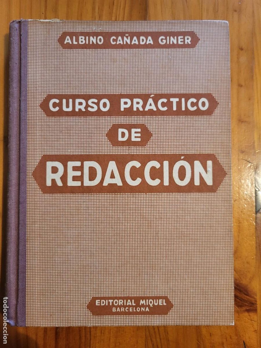 Libros de segunda mano: CURSO PR&Aacute;CTICO DE REDACCI&Oacute;N. ALBINO CA&Ntilde;ADA GINER - Foto 1