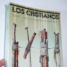 Libros de segunda mano: LOS CRISTIANOS. RELIGIÓN Y MORAL CATÓLICA (2º DE BUP) L. AMIGO, M. CORTÉS (EDICIONES SM, 1983)